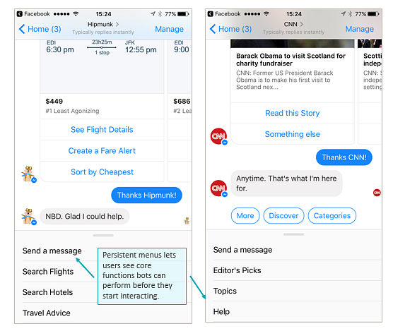 Persistent menus appear when users start engaging with chatbots, listing all of the functions the bot can perform
